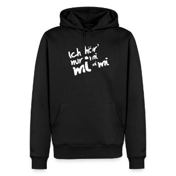 Ich hör nur mi mi mi mi Geschenk - Männer Premium Bio Hoodie - Schwarz - Vorne - Nico (187cm)