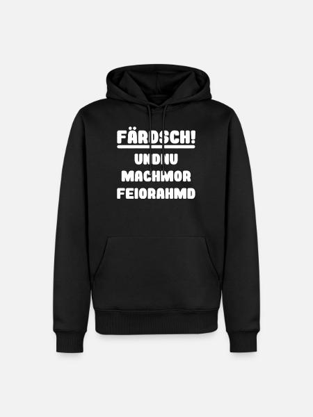 Feierabend Farsch, divertente dialetto sassone - Felpa con cappuccio ecologica premium da uomo - nero