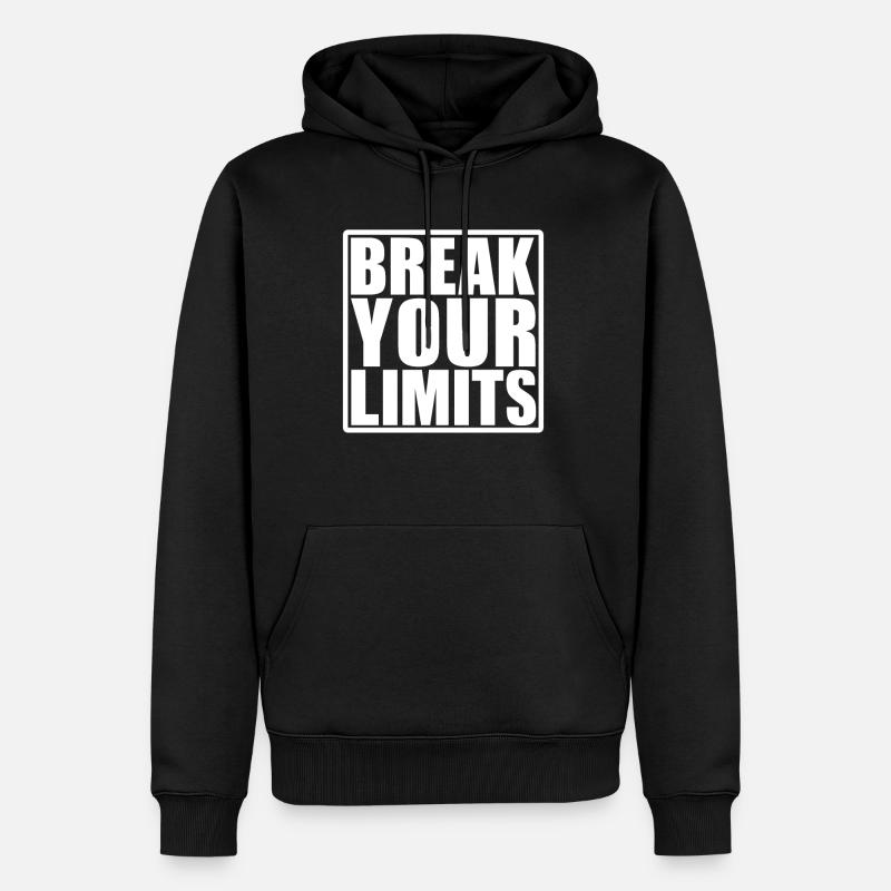 Break your Limits - Sweat à capuche Premium bio Homme - noir