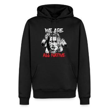 Indiens - Nous sommes tous autochtones - Sweat à capuche Premium bio Homme - noir - Devant - Nico (187cm)