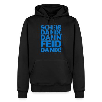 Scheiß da nix dann feid da nix, Bayern, bayrisch - Männer Premium Bio Hoodie - Schwarz - Vorne - Nico (187cm)