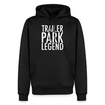 Trailer Park Legend - Männer Premium Bio Hoodie - Schwarz - Vorne - Nico (187cm)