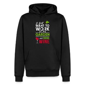 Funny Gardner Gift I Just Want To Work In My Garden And Drink - Men’s Premium Organic Hoodie - black - Front - Nico (187cm)