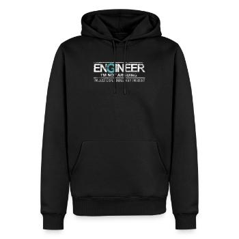 Engineer I'm Not Arguing - Men’s Premium Organic Hoodie - black - Front - Nico (187cm)