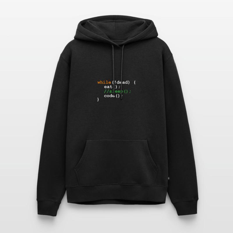while !dead - eat sleep code Sweat à capuche Premium bio Homme