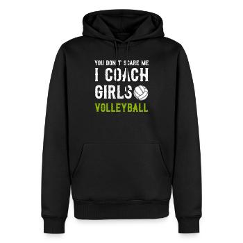 Sie erschrecken mich nicht ich trainiere Mädchen-Volleyball - Männer Premium Bio Hoodie - Schwarz - Vorne - Nico (187cm)