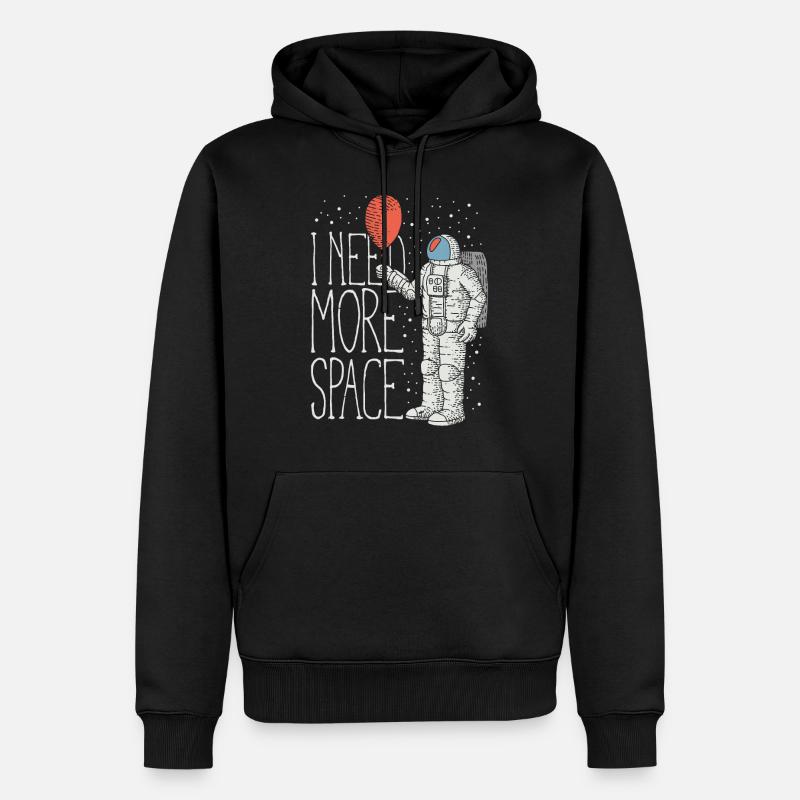 Need More Space Geschenkidee - Männer Premium Bio Hoodie - Schwarz