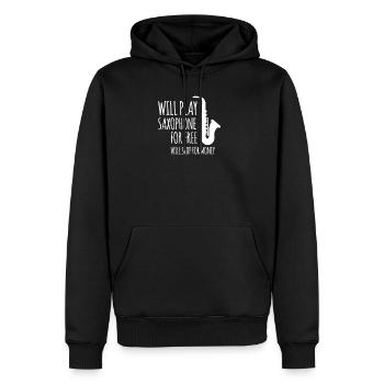 Will Play Saxophone For free Saxophone Musik Jazz - Männer Premium Bio Hoodie - Schwarz - Vorne - Nico (187cm)