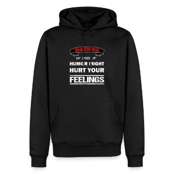 Warnung. Mein Humor kann Ihre Gefühle verletzen - Männer Premium Bio Hoodie - Schwarz - Vorne - Nico (187cm)