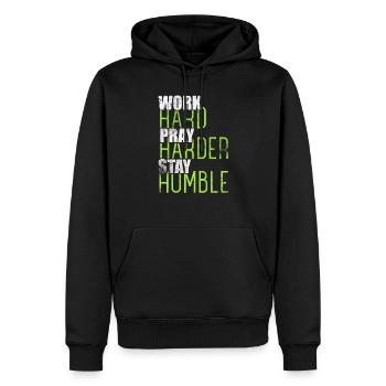 Travailler dur Prier plus durement rester humble chrétien - Sweat à capuche Premium bio Homme - noir - Devant - Nico (187cm)