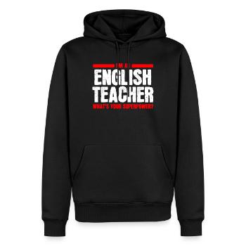 Englischlehrer Englischer Supermachtlehrer - Männer Premium Bio Hoodie - Schwarz - Vorne - Nico (187cm)