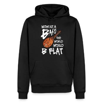 Without a bard the world would b flat - Männer Premium Bio Hoodie - Schwarz - Vorne - Nico (187cm)