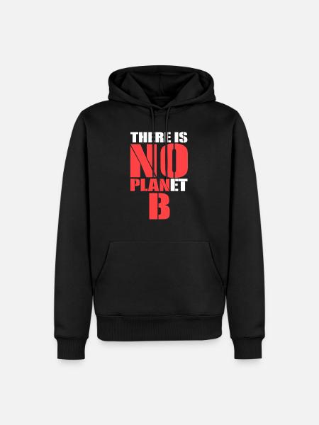 There is no Planet B - Männer Premium Bio Hoodie - Schwarz