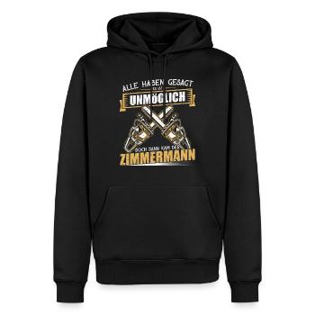 Alle haben gesagt es ist unmöglich Zimmermann - Männer Premium Bio Hoodie - Schwarz - Vorne - Nico (187cm)