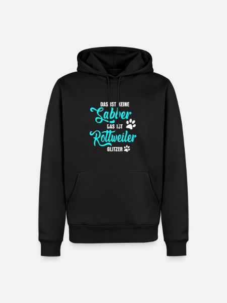 Rottweiler saying - Men’s Premium Organic Hoodie - black