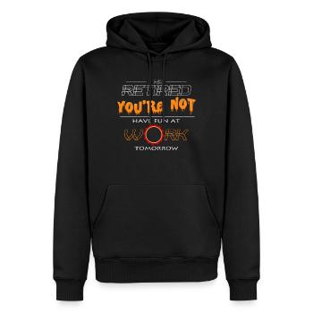Ruhestand Witzige Sprüche Ruheständler Geschenk - Männer Premium Bio Hoodie - Schwarz - Vorne - Nico (187cm)