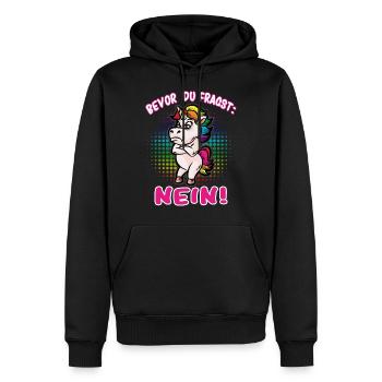 Bevor du fragst: Nein! Selbstbewusstes Einhorn - Männer Premium Bio Hoodie - Schwarz - Vorne - Nico (187cm)