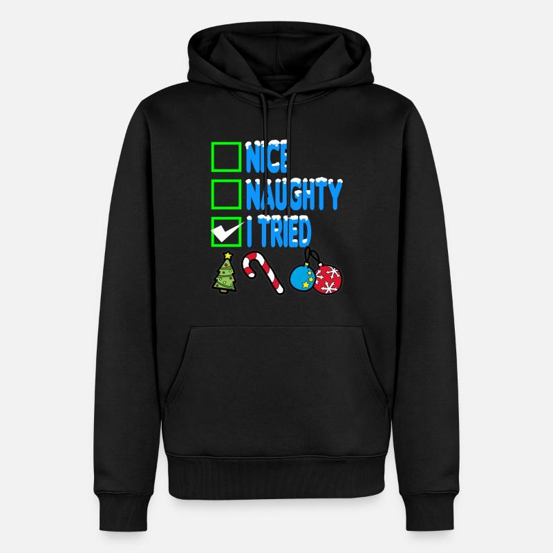 NICE NAUGHTY I TRIED - Männer Premium Bio Hoodie - Schwarz