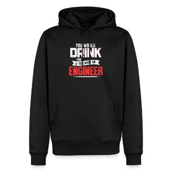 Engineering Career Quote Funny Drinking Humor - Men’s Premium Organic Hoodie - black - Front - Nico (187cm)
