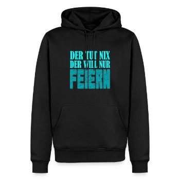 Der tut nix, der will nur feiern - Männer Premium Bio Hoodie - Schwarz - Vorne - Nico (187cm)