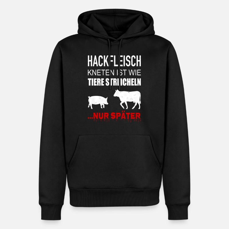 Pétrir la viande hachée, c'est comme caresser les animaux - Sweat à capuche Premium bio Homme - noir