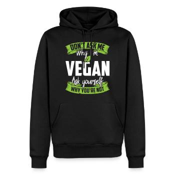 Vegan Say Vegan Vegan Veggie Meatless - Men’s Premium Organic Hoodie - black - Front - Nico (187cm)