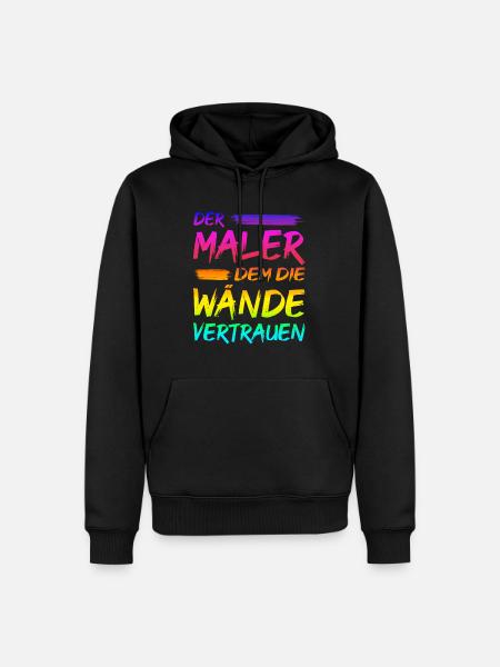 Maler Lackierer Spruch Geschenk - Männer Premium Bio Hoodie - Schwarz