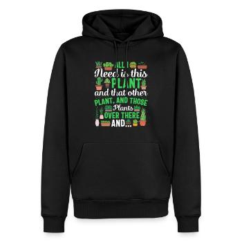 Plants Aiil I Need is Plants Nature Cactus Flower - Men’s Premium Organic Hoodie - black - Front - Nico (187cm)