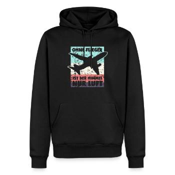 Ohne Flieger ist der Himmel nur Luft - Männer Premium Bio Hoodie - Schwarz - Vorne - Nico (187cm)