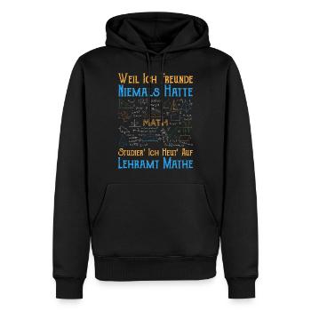 Lustiger Mathe auf Lehramt Spruch - Männer Premium Bio Hoodie - Schwarz - Vorne - Nico (187cm)