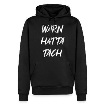 Warn hata Tach - Männer Premium Bio Hoodie - Schwarz - Vorne - Nico (187cm)