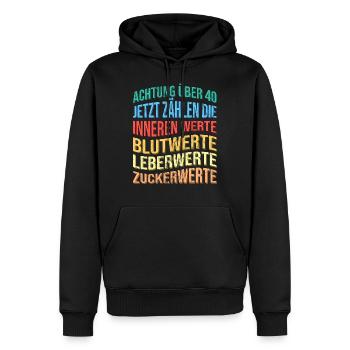 Über 40 Spruch Lustig Geburtstag - Männer Premium Bio Hoodie - Schwarz - Vorne - Nico (187cm)