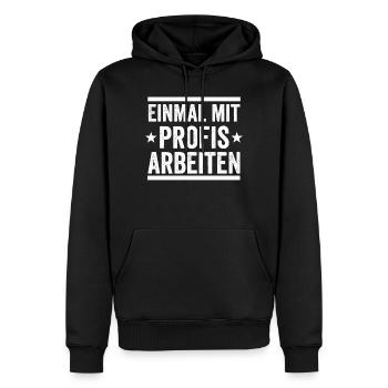 Einmal mit Profis arbeiten Arbeiter Teamleiter - Männer Premium Bio Hoodie - Schwarz - Vorne - Nico (187cm)