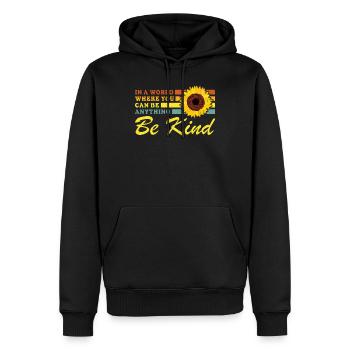 Wählen Sie Güte Seien Sie freundlich in einer Welt, in der Sie B können - Männer Premium Bio Hoodie - Schwarz - Vorne - Nico (187cm)