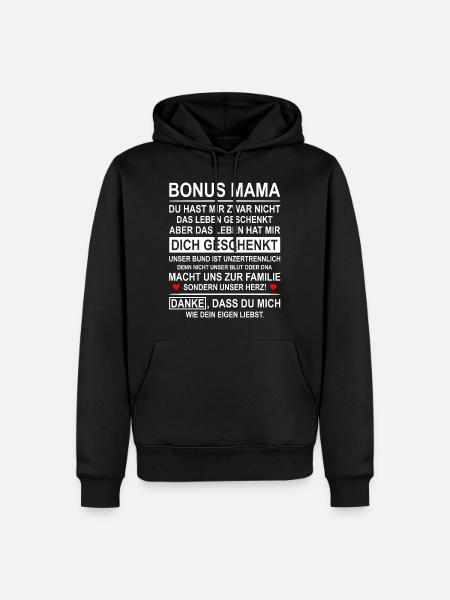 Bonus Mama Stiefmutter Ersatzmutter Geschenk - Männer Premium Bio Hoodie - Schwarz