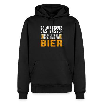 Bier Spruch Wasser Reichen Geschenk für Männer - Männer Premium Bio Hoodie - Schwarz - Vorne - Nico (187cm)