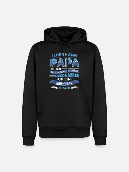 Bonuspapa Spruch Stiefpapa Geschenk für Bonusvater - Männer Premium Bio Hoodie - Schwarz