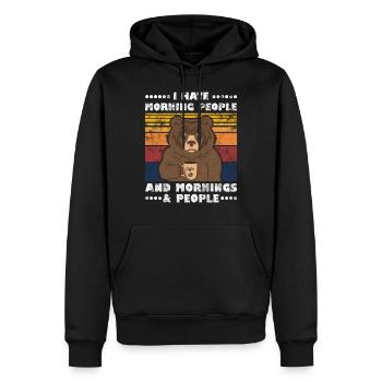 I Hate Morning People And Mornings And People Bear - Men’s Premium Organic Hoodie - black - Front - Nico (187cm)
