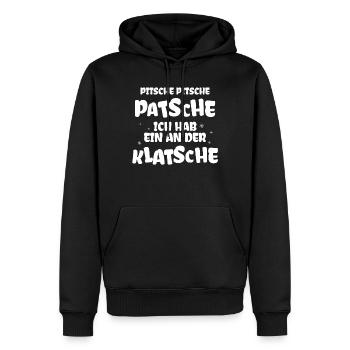 Pitsche Patsche Ich Hab Ein An Der Klatsche - Männer Premium Bio Hoodie - Schwarz - Vorne - Nico (187cm)