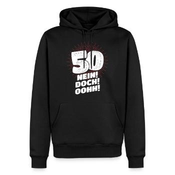 NEIN! DOCH! OOHH! 50. Geburtstag Geschenk - Männer Premium Bio Hoodie - Schwarz - Vorne - Nico (187cm)
