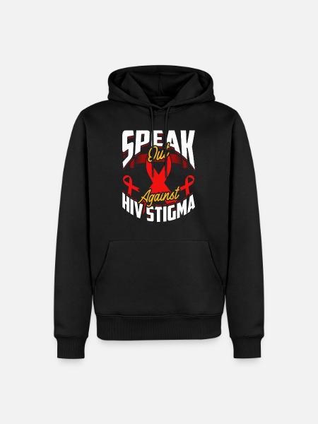 HIV Awareness AIDS Stigma Quote - Men’s Premium Organic Hoodie - black
