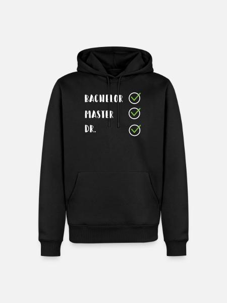 FUNNY Licenciatura Maestría Doctorado Dr. Phd Regalo - Sudadera con capucha prémium ecológica para hombre - negro