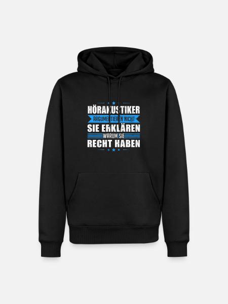 Hörakustiker Hörgeräteakustiker - Argumentieren - Männer Premium Bio Hoodie - Schwarz