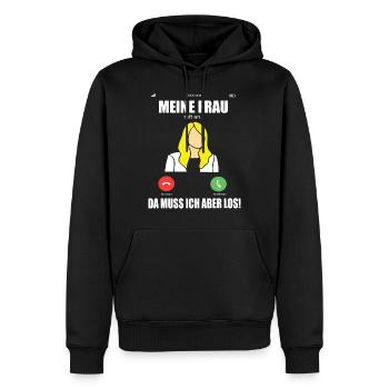 Frau Ruft An Ehefrau & Ehemann Lustiges Geschenk - Männer Premium Bio Hoodie - Schwarz - Vorne - Nico (187cm)
