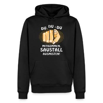 Hand DU,DU & DU MITKOMMEN, SAUSTALL AUSMISTEN! - Männer Premium Bio Hoodie - Schwarz - Vorne - Nico (187cm)