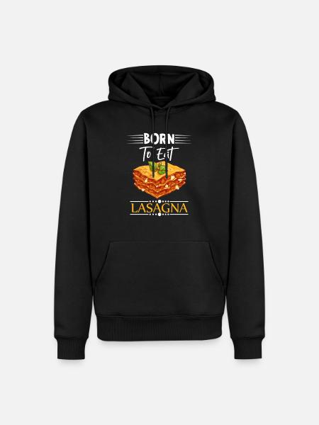Lasagna saying funny - Men’s Premium Organic Hoodie - black