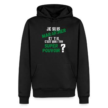 Je suis maraîcher et toi c'est quoi ton super ... - Sweat à capuche Premium bio Homme - noir - Devant - Nico (187cm)