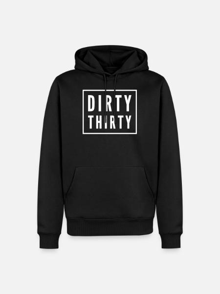 Dirty Thirty 30th birthday - Men’s Premium Organic Hoodie - black