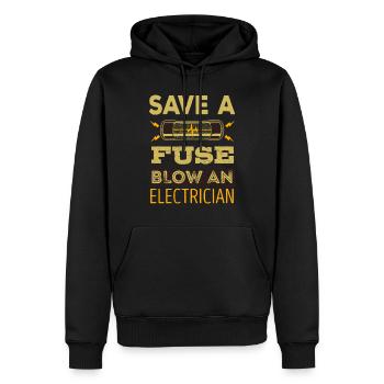 Save A Fuse Blow An Electrician - Men’s Premium Organic Hoodie - black - Front - Nico (187cm)