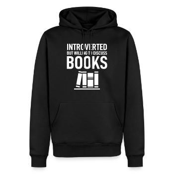 Introvertiert, aber bereit, Bücher lustig zu diskutieren - Männer Premium Bio Hoodie - Schwarz - Vorne - Nico (187cm)